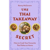 The Thai Takeaway Secret