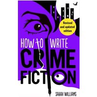 How To Write Crime Fiction