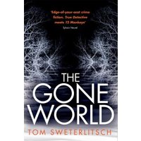 The Gone World