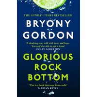 Glorious Rock Bottom