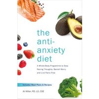 The Anti-Anxiety Diet