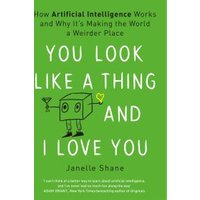 You Look Like a Thing and I Love You