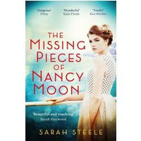 The Missing Pieces of Nancy Moon
