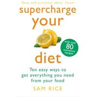 Supercharge Your Diet