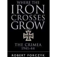 Where the Iron Crosses Grow