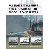 Russian Battleships and Cruisers of the Russo-Japanese War