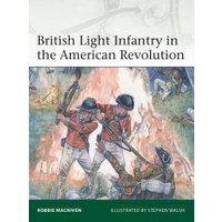 British Light Infantry in the American Revolution