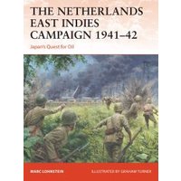 The Netherlands East Indies Campaign 1941-42