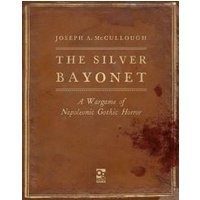 The Silver Bayonet