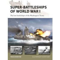 Super-Battleships of World War I