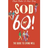 Sod Sixty!