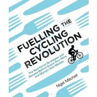 Fuelling the Cycling Revolution