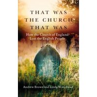 That Was the Church That Was