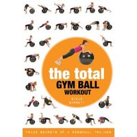 The Total Gym Ball Workout