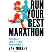 Run Your Best Marathon