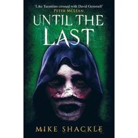 Until the Last