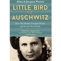 Little Bird of Auschwitz