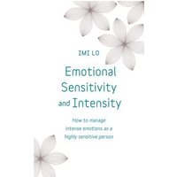 Emotional Sensitivity and Intensity