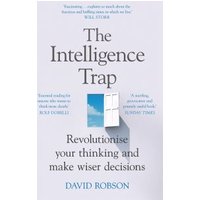 The Intelligence Trap