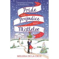 Pride and Prejudice and Mistletoe