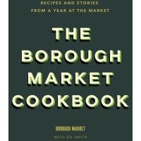 The Borough Market Cookbook