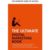 The Ultimate Digital Marketing Book