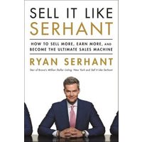Sell It Like Serhant