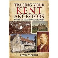 Tracing Your Kent Ancestors