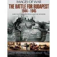 The Battle for Budapest 1944-1945
