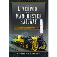 The Liverpool and Manchester Railway