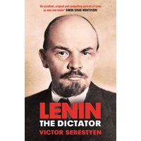 Lenin the Dictator