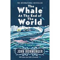The Whale at the End of the World