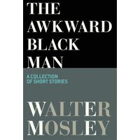 The Awkward Black Man