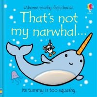 That's Not My Narwhal...