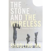 The Stone and the Wireless