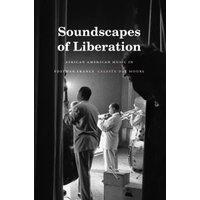 Soundscapes of Liberation
