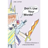 Don't Use Your Words!