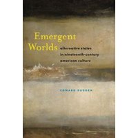 Emergent Worlds