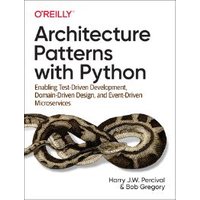 Architecture Patterns With Python