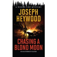 Chasing a Blond Moon