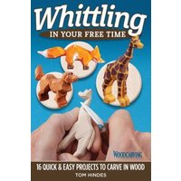 Whittling in Your Free Time