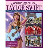 Around the World With Taylor Swift