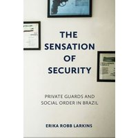 The Sensation of Security