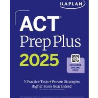 ACT Prep Plus 2025