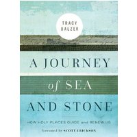 A Journey of Sea and Stone