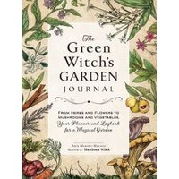The Green Witch's Garden Journal