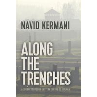 Along the Trenches