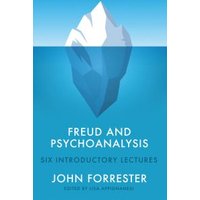 Freud and Psychoanalysis