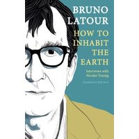 How to Inhabit the Earth