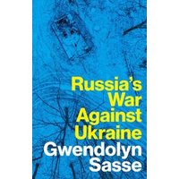 Russia's War Against Ukraine